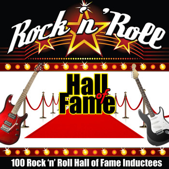 Various Artists - 100 Rock 'N' Roll Hall of Fame Inductees
