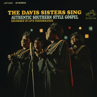 The Davis Sisters - Sing Authentic Southern Style Gospel