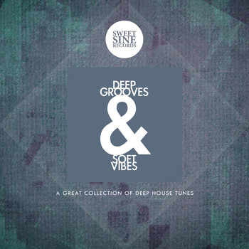 Various Artists - Deep Grooves and Soft Vibes (A Great Collection of Deep House Tunes)