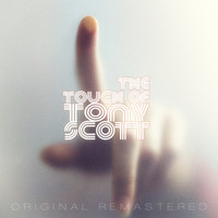 Tony Scott - The Touch of Tony Scott (Remastered)