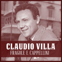 Claudio Villa - Fragole e cappellini