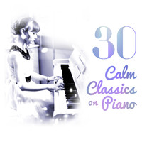 Claude Debussy - 30 Calm Classics on Piano