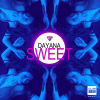 Dayana - Sweet