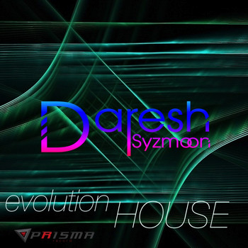 Daresh Syzmoon - Evolution House