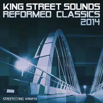 Various Artists - King Street Sounds Reformed Classics 2014
