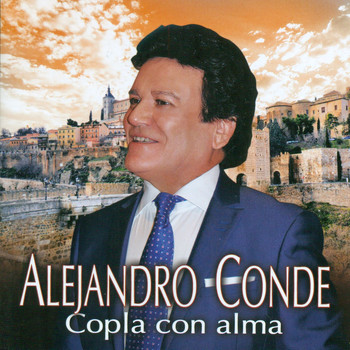 Alejandro Conde - Copla Con Alma