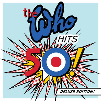 The Who - The Who Hits 50 (Deluxe Edition)