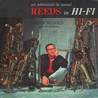 Pete Rugolo And His Orchestra - An Adventure In Sound - Reeds