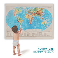 Skywalker - Liberty Island (Explicit)