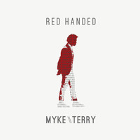 Myke Terry - Red Handed