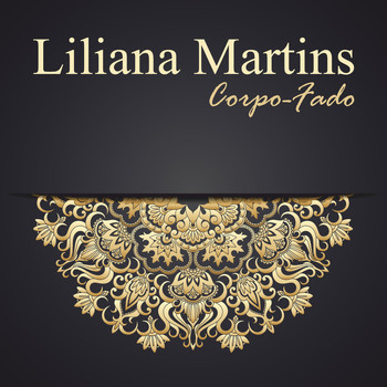 Liliana Martins - Corpo Fado