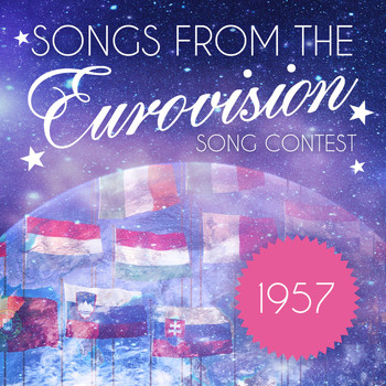 Various Artists - Songs from the Eurovision Song Contest: 1957