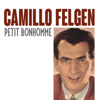 Camillo Felgen -  Petit Bonhomme