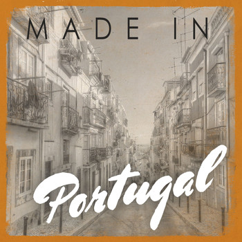 Various Artists - Made In: Portugal