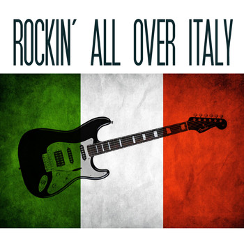 Various Artists - Rockin All Over Italy