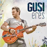 Gusi - Eres - EP
