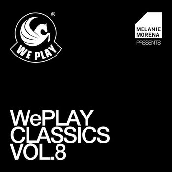 Various Artists - WePLAY Classics Vol. 8 - presented by Melanie Morena