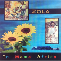 Zola - In Mama Africa