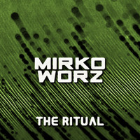 Mirko Worz - The Ritual