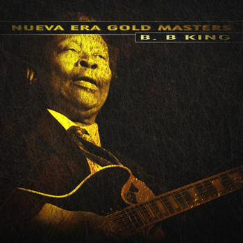 B. B. King - Nueva Era Gold Masters