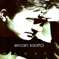 Ercan Saatçi - Manşet