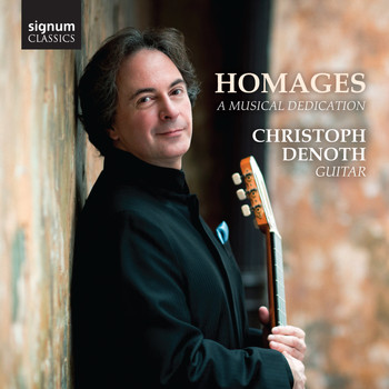 Christoph Denoth - Homages: A Musical Dedication