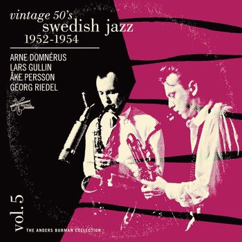 Lars Gullin - Vintage 50's Swedish Jazz Vol. 5 1952-1954