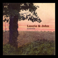 Laurie & John - Arabella