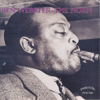 Ben Webster - The Horn