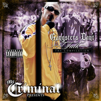Mr. Criminal - Gangsters Don't Talk (Explicit)