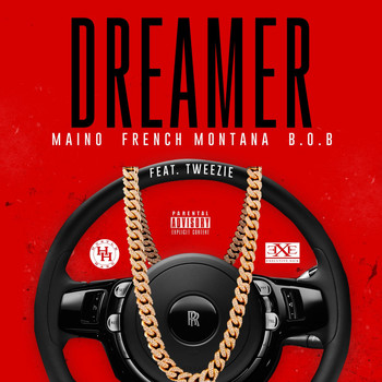 Maino - Dreamer (feat. French Montana, B.O.B & Tweezie) (Explicit)