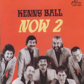 Kenny Ball - Now 2