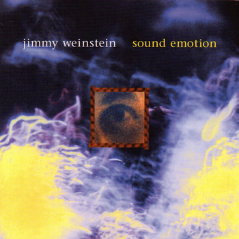 Jimmy Weinstein - Sound Emotion