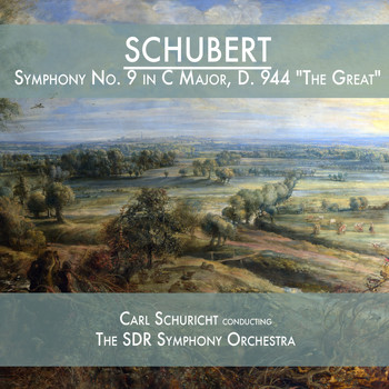 Carl Schuricht & The SDR Symphony Orchestra - Schubert: Symphony No. 9 in C Major, D. 944 "The Great"
