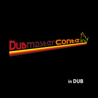 Dubmaster Conte - In Dub