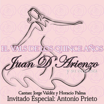 Juan D'Arienzo - El Vals de los Quince Años
