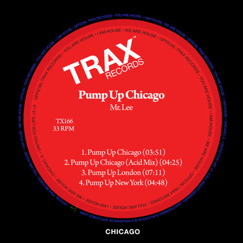 Mr. Lee - Pump up Chicago