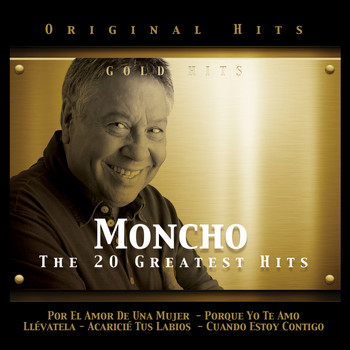 Moncho - Moncho. The 20 Greatest Hits