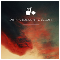 The Dø - Despair, Hangover & Ecstasy