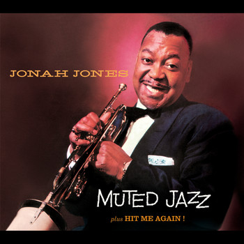 Jonah Jones - Jonah Jones Masterworks. Muted Jazz / Hit Me Again!