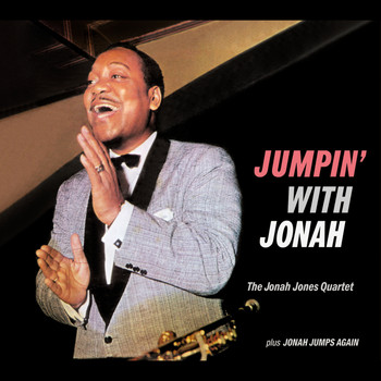 Jonah Jones - Jonah Jones Masterworks. Jumpin' with Jonah / Jonah Jumps Again