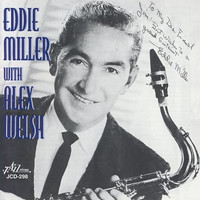 Eddie Miller - Eddie Miller with Alex Welsh