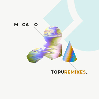 Macario - Topure Remixes