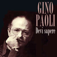 Gino Paoli - Devi sapere