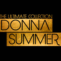 Donna Summer - The Ultimate Donna Summer Collection