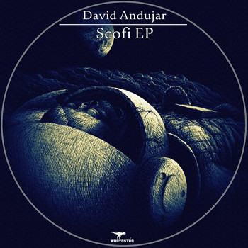 David Andujar - Scofi EP