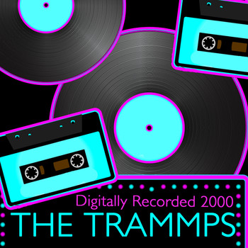 The Trammps - The Trammps (Digitally Rerecorded 2000)