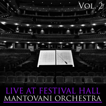 Mantovani Orchestra - Live at Festival Hall, Vol. 2