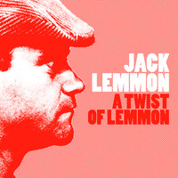 Jack Lemmon - A Twist of Lemmon (Remastered)
