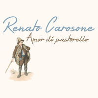 Renato Carosone - Amor di pastorello